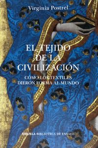 El Tejido de la Civilizaci&oacute;n